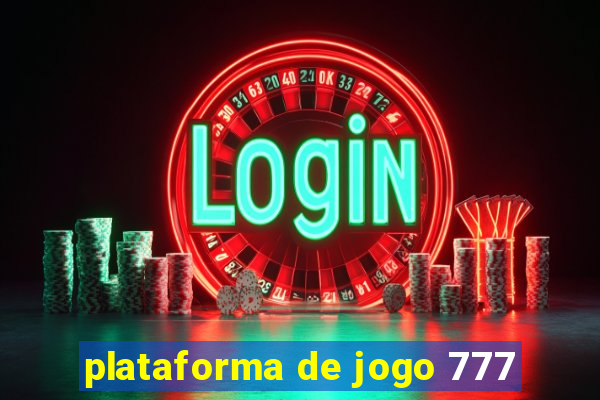 plataforma de jogo 777