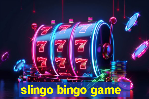 slingo bingo game