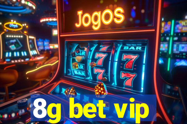 8g bet vip