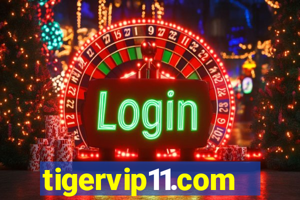 tigervip11.com