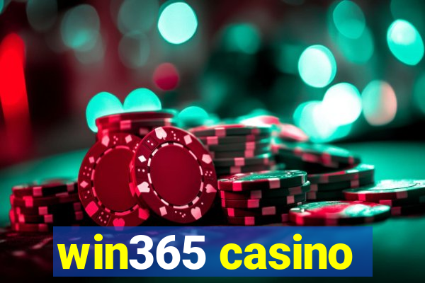 win365 casino