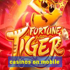 casinos on mobile