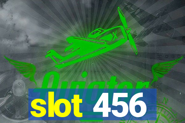 slot 456