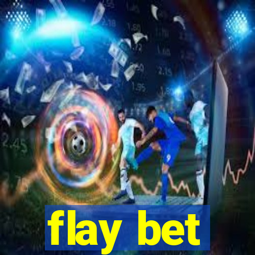 flay bet