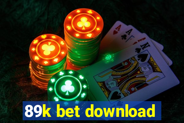 89k bet download