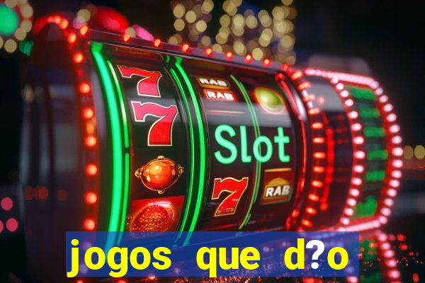 jogos que d?o bonus no cadastro