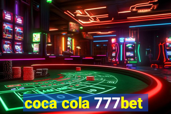 coca cola 777bet