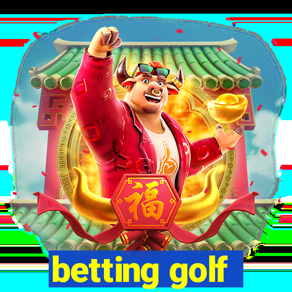 betting golf