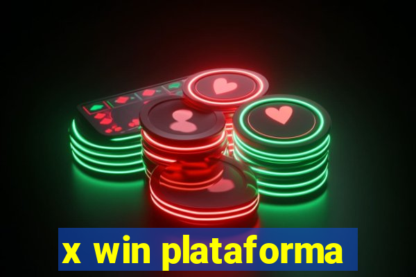 x win plataforma