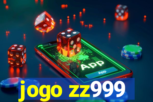 jogo zz999