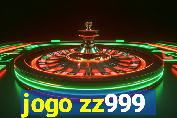 jogo zz999