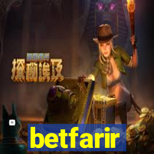 betfarir