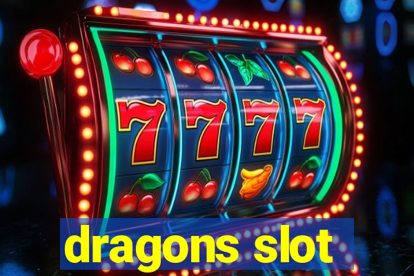 dragons slot