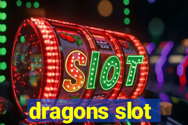 dragons slot