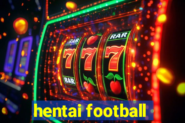 hentai football