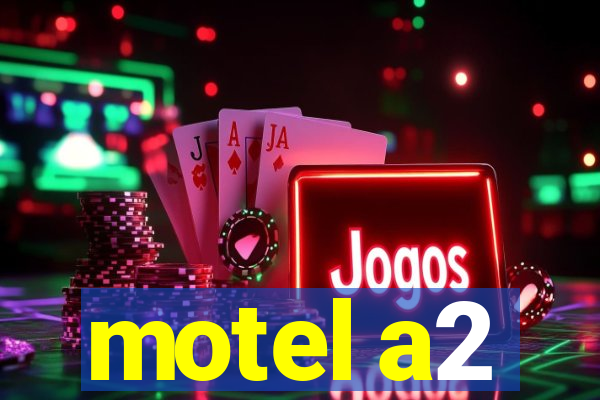 motel a2