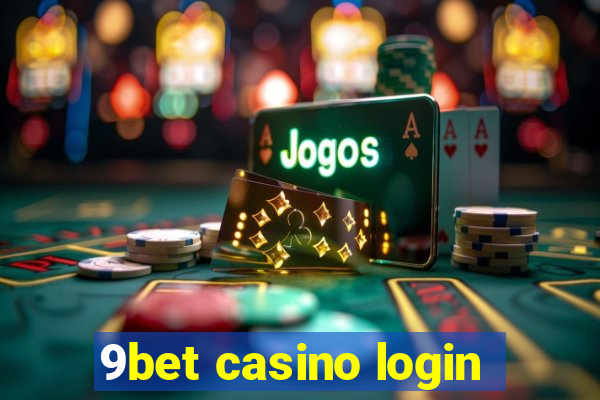 9bet casino login