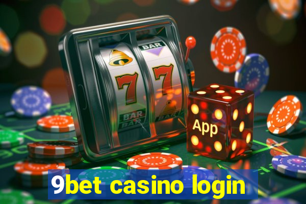 9bet casino login