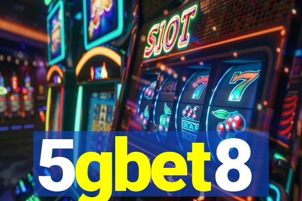 5gbet8