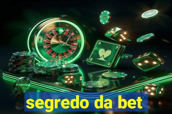 segredo da bet