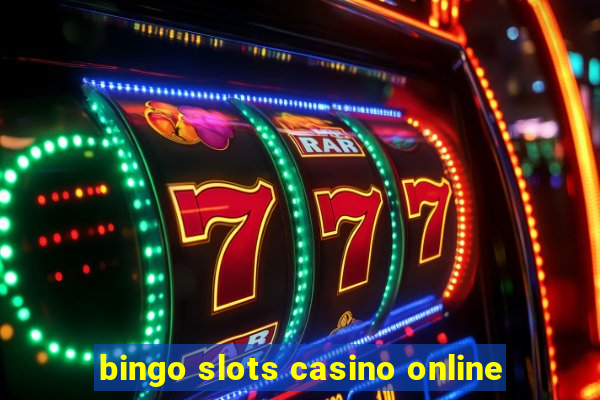 bingo slots casino online