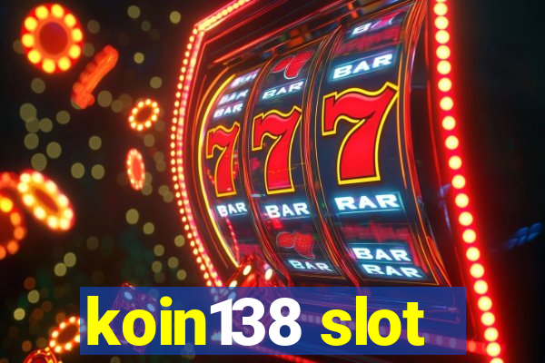 koin138 slot