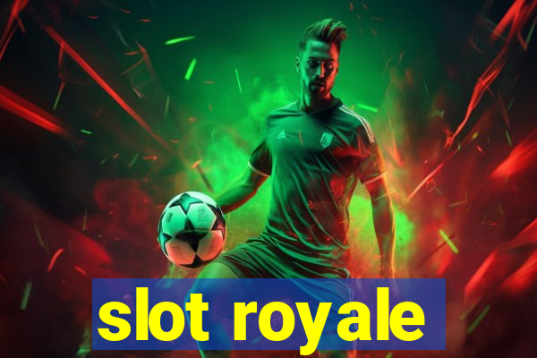 slot royale