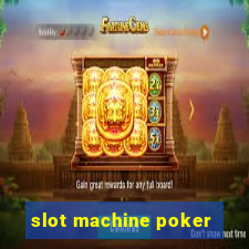 slot machine poker