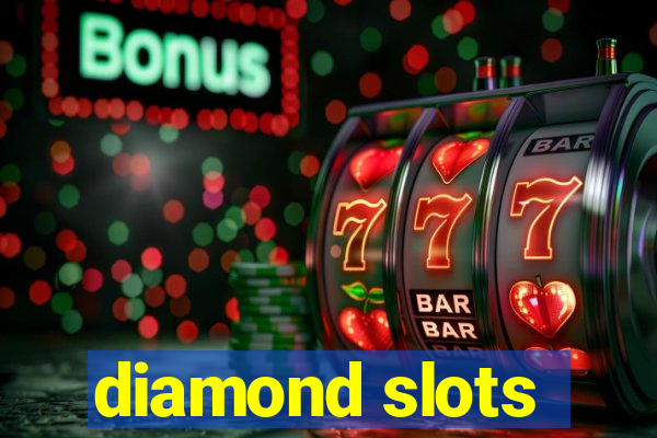 diamond slots