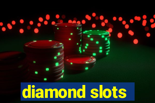 diamond slots