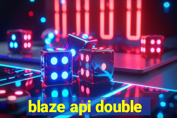 blaze api double