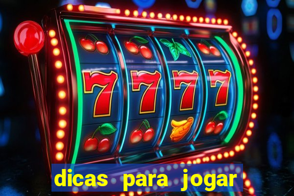 dicas para jogar slots online