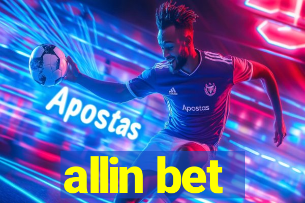 allin bet