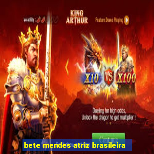 bete mendes atriz brasileira