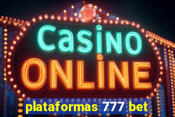 plataformas 777 bet