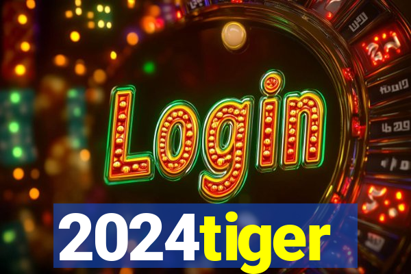 2024tiger