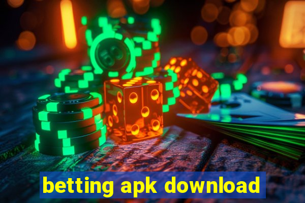 betting apk download