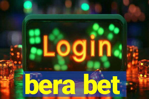 bera bet