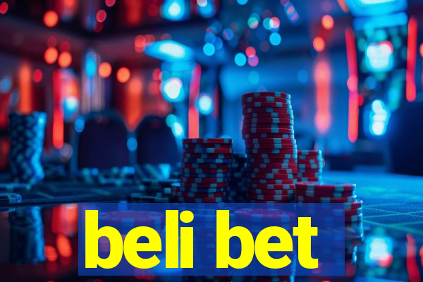 beli bet