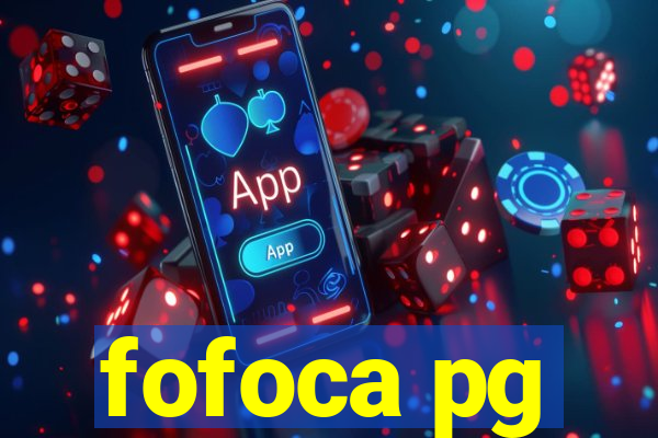 fofoca pg