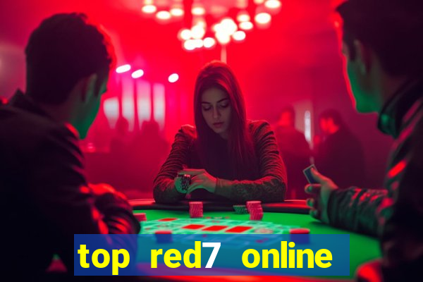 top red7 online slot sites