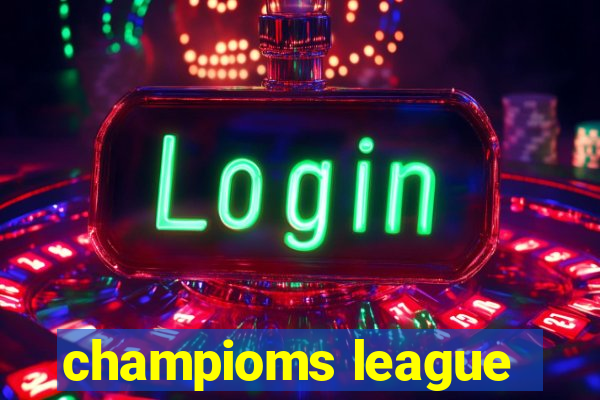 champioms league