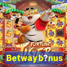 Betwayb?nus