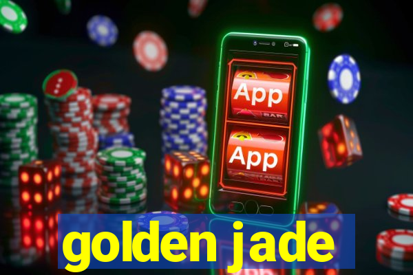 golden jade