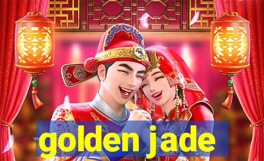 golden jade