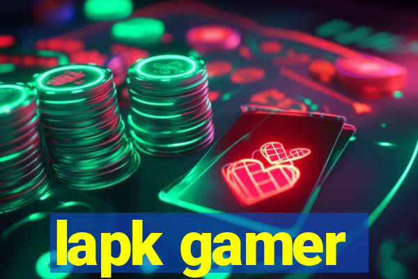 lapk gamer