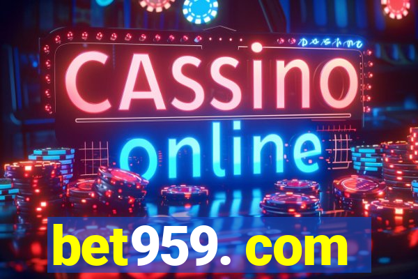 bet959. com