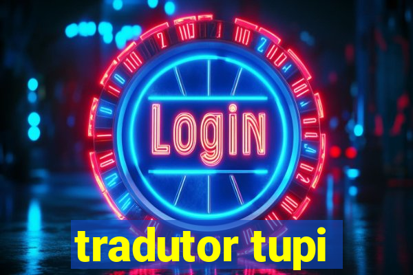 tradutor tupi