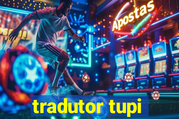 tradutor tupi