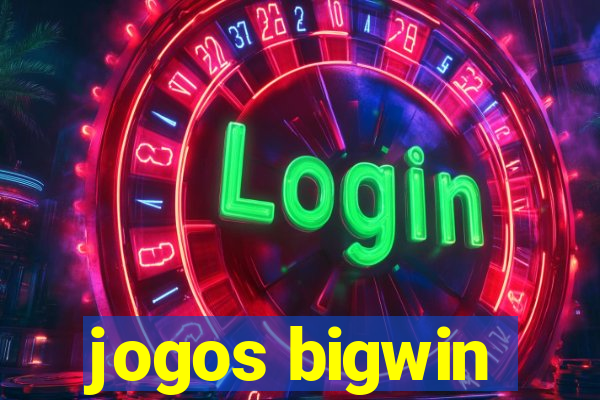 jogos bigwin